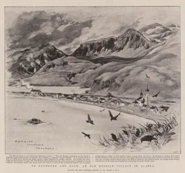 To Klondyke and Back, an Old Russian Village in Alaska